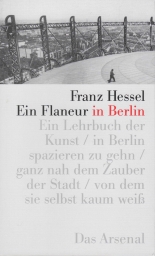 Hessel, Franz - Ein Flaneur in Berlin